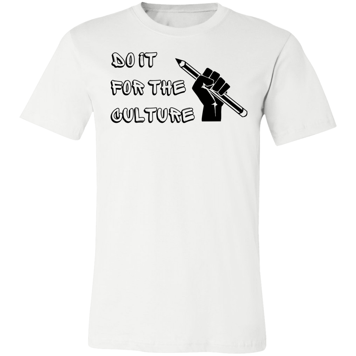 Do It For The Culture Unisex Short-Sleeve T-Shirt