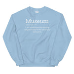Load image into Gallery viewer, Museum Definition Unisex Sweatshirt
